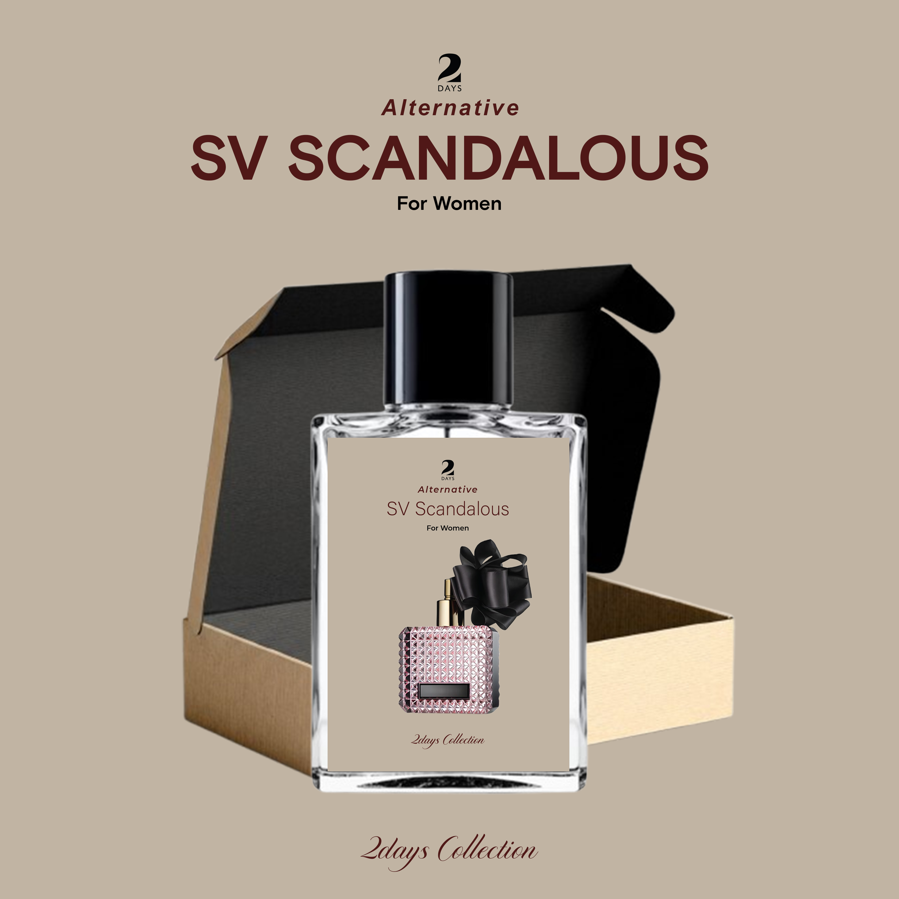 2DAYS COLLECTION SV SCANDALOUS (DESIGNER WOMEN)